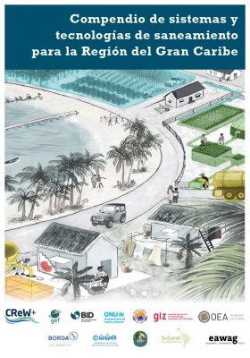 Cover page of the publication on the Compendium of Sanitation Systems and Technologies for the Wider Caribbean Region